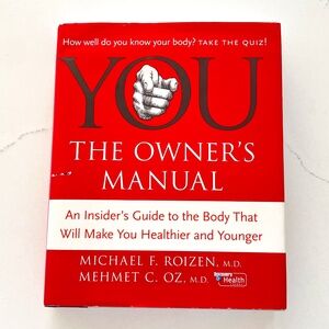 YOU: The Owner's Manual | An Insider's Guide to the Body (Hardcover)